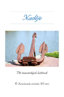 Naděje - pět tematických luštěnek