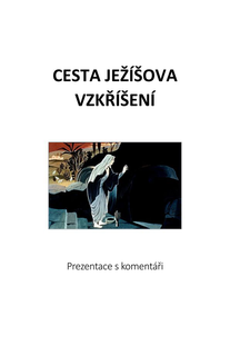Cesta Ježíšova vzkříšení